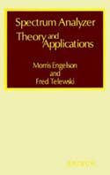 Spectrum Analyzer Theory and Applications