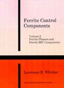 Ferrite Control Components, Volume 2: Ferrite Phasers and Ferrite MIC Components