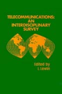 Telecommunications: An Interdisciplinary Survey