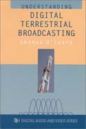 Understanding Digital Terrestrial Broadcasting