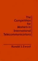 Competition for Markets in International Communications