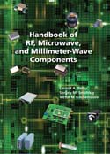 Handbook of RF, MW and Millimeter-Wave Components