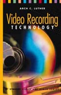 Video Recording Technology