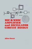 MIC and MMIC Amplifier and Oscillator Circuit Design