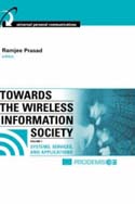 Towards the Wireless Information Society, Volume 1