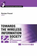 Towards the Wireless Information Society, Volume 2