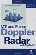 MTI and Pulsed Doppler Radar with MATLAB, Second Edition