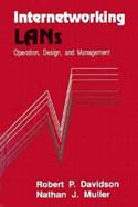 Internetworking LANs: Operation Design and Management