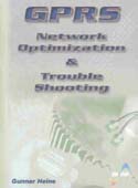 GPRS Network Optimization and Troubleshooting