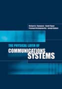 The Physical Layer of Communications Systems