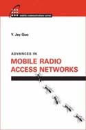 Advances in Mobile Radio Access Networks