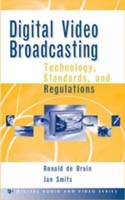 Digital Video Broadcasting: Technology Standards and Regulations