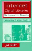 Internet Digital Libraries: The International Dimension