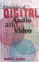 Principles of Digital Audio and Video