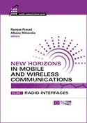 New Horizons in Mobile and Wireless Communications, Volume 1: Radio Interfaces